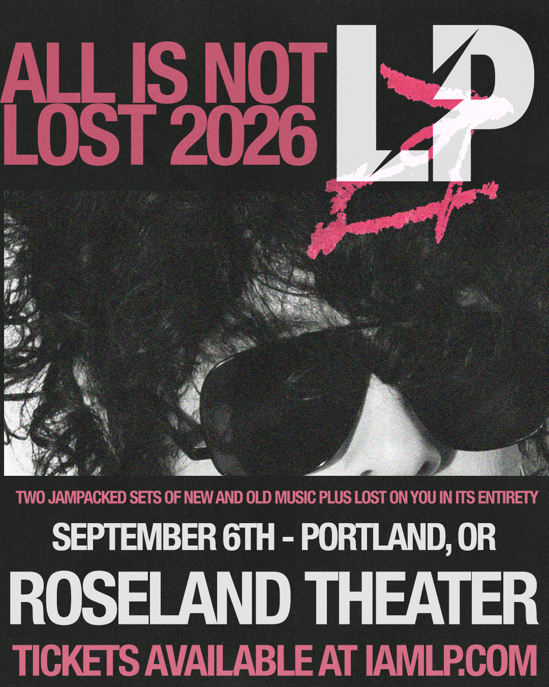 LP – All Is Not Lost Tour